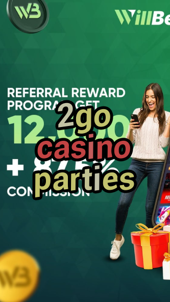 2go casino parties-igamblinglist.com